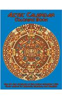 Aztec Calendar Coloring Book: The 20 Day Symbols of the Aztec Calendar with Their Names in Nahuatl, Espanol, and English