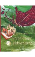 Oliver & Friends' Great Grape Adventure