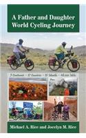 Father and Daughter World Cycling Journey