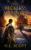 Reckless Apprentice