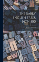 Early English Press, 1477-1500