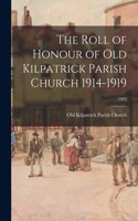 Roll of Honour of Old Kilpatrick Parish Church 1914-1919; 1923