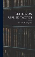 Letters on Applied Tactics