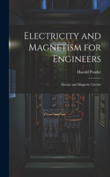 Electricity and Magnetism for Engineers
