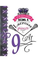 It's Not Easy Being A Lacrosse Princess At 9