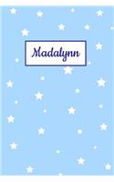 Madalynn: Personalized Name Journal. Wide Ruled (Lined) Writing Diary, Composition Book. Baby Blue Stars Cover for Girls, Kids and Teens