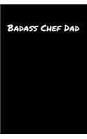 Badass Chef Dad