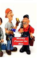 Weekly Planner for Men: A Weekly Planner for 2020