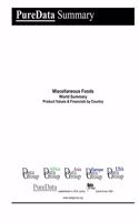Miscellaneous Foods World Summary
