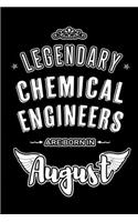 Legendary Chemical Engineers are born in August