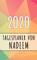 2020 Tagesplaner von Nadeem: Personalisierter Kalender für 2020 mit deinem Vornamen