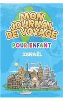 Mon Journal de Voyage Israël Pour Enfants