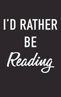 I'd Rather Be Reading