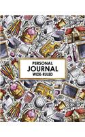 Personal Journal: Wide-Ruled: Awesome Elementary School Themed Personal Journal Keeps All Your Poems, Dreams, Class Notes and Sketches in One Nifty Book!