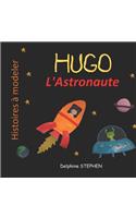 Hugo l'Astronaute