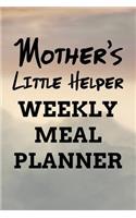Mother's Little Helper Weekly Meal Planner
