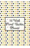 52 Week Mood Tracker Planner: One Year Undated Mood Journal