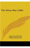 Silent War (1906)