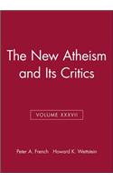 New Atheism and Its Critics, Volume XXXVII