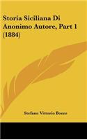 Storia Siciliana Di Anonimo Autore, Part 1 (1884)