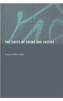 The Costs of Crime and Justice