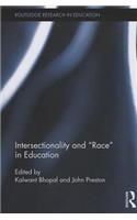 Intersectionality and Race in Education