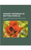 Grande Chronique de Matthieu Paris (9)
