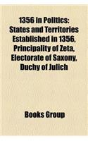 1356 in Politics: States and Territories Established in 1356, Principality of Zeta, Electorate of Saxony, Duchy of Julich