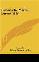 Historia De Martin Lutero (1856)