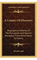 Century of Discovery