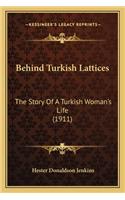 Behind Turkish Lattices