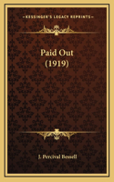 Paid Out (1919)
