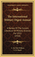 The International Military Digest Annual
