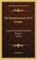 Reminiscences Of A Gauger