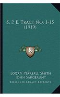 S. P. E. Tract No. 1-15 (1919)