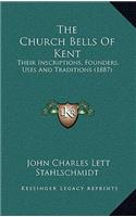 Church Bells Of Kent