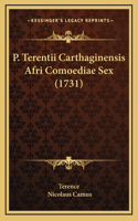 P. Terentii Carthaginensis Afri Comoediae Sex (1731)