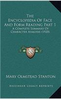 Encyclopedia Of Face And Form Reading Part 1