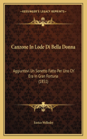 Canzone In Lode Di Bella Donna