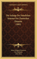 Anfange Des Naturlichen Systemes Der Chemischen Elemente (1895)