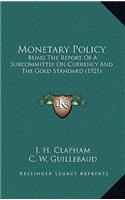 Monetary Policy