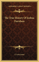 The True History Of Joshua Davidson