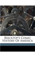 Bricktop's Comic History of America