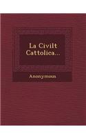 La Civilt Cattolica...