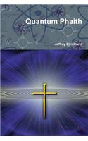 Quantum Phaith