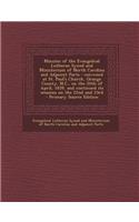 Minutes of the Evangelical Lutheran Synod and Ministerium of North Carolina and Adjacent Parts: Convened at St. Paul's Church, Orange County, N.C., on: Convened at St. Paul's Church, Orange County, N.C., on