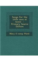 Songs for the Little Ones at Home