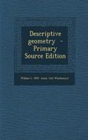 Descriptive Geometry - Primary Source Edition