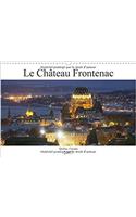 Le Chateau Frontenac 2017