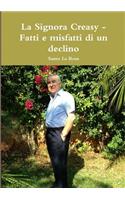 La Signora Creasy - Fatti e misfatti di un declino